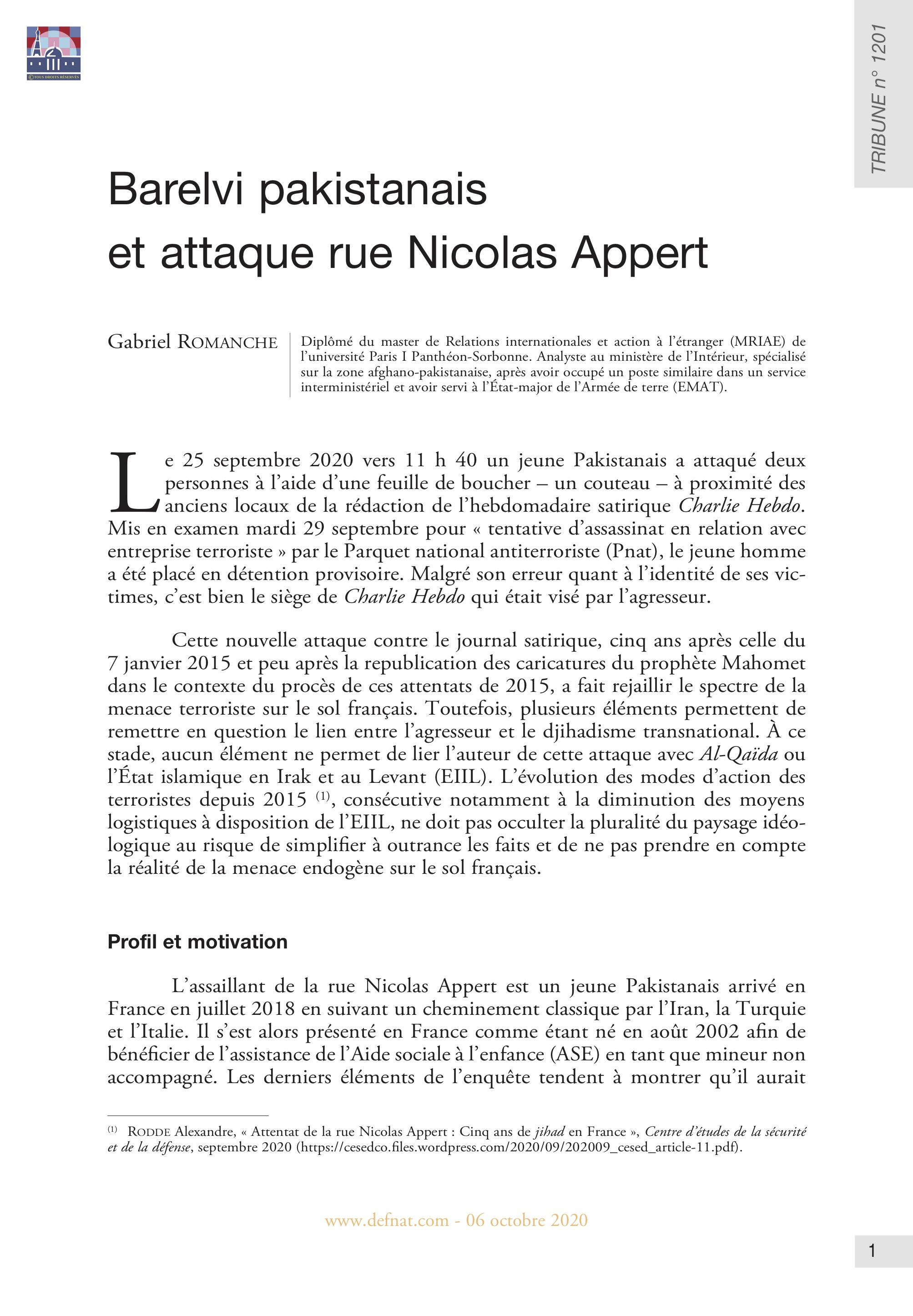 Barelvi pakistanais et attaque rue Nicolas Appert (T 1201)
